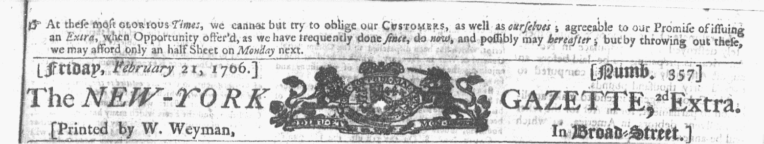Feb 18 - Masthead New-York Gazette 2:21:1766