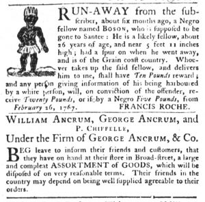Apr 7 - 4:7:1767 Ancrum and Slave South-Carolina Gazette and Country Journal Page 4