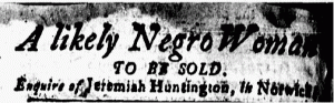 Jul 24 - New-London Gazette Slavery 1