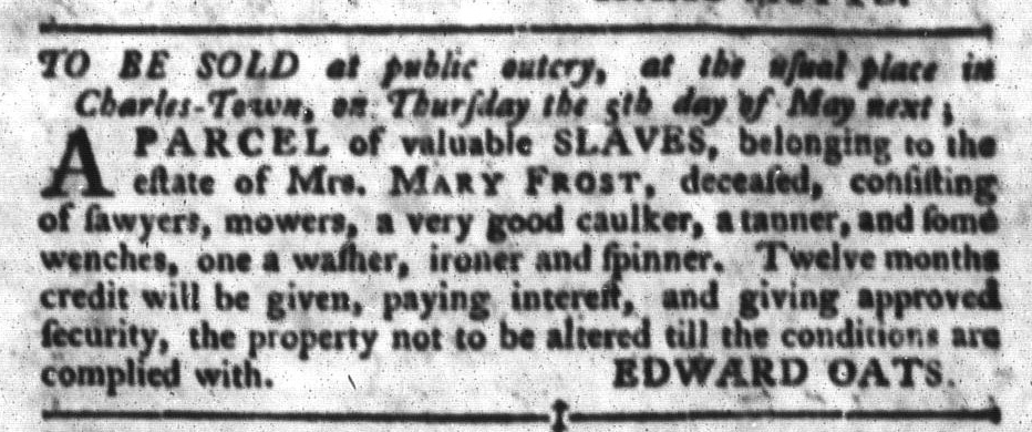Apr 12 - South-Carolina Gazette and Country Journal Slavery 4