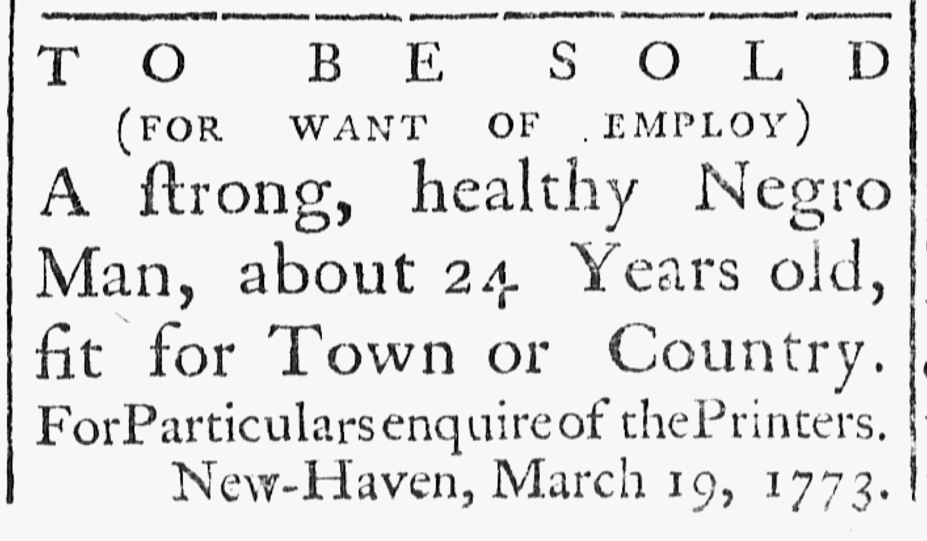 Slavery Advertisements Published March 19 1773 The Adverts 250 Project